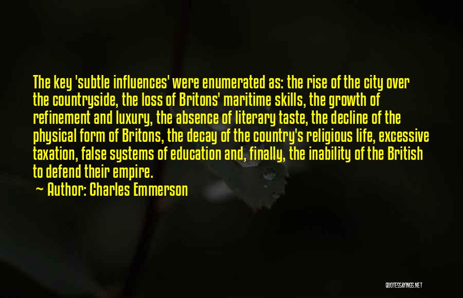 Country And City Life Quotes By Charles Emmerson