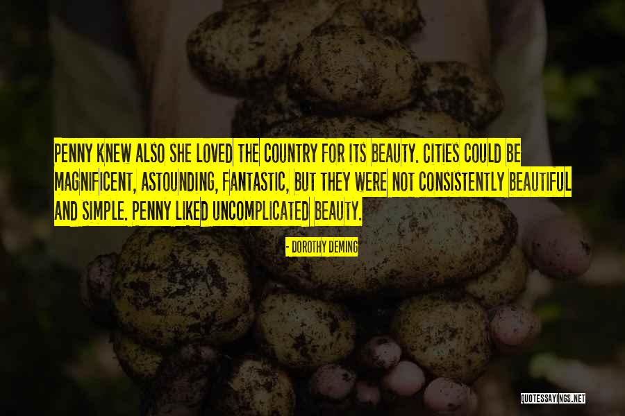Country And City Life Quotes By Dorothy Deming Country And City Life Quotes By Dorothy Deming