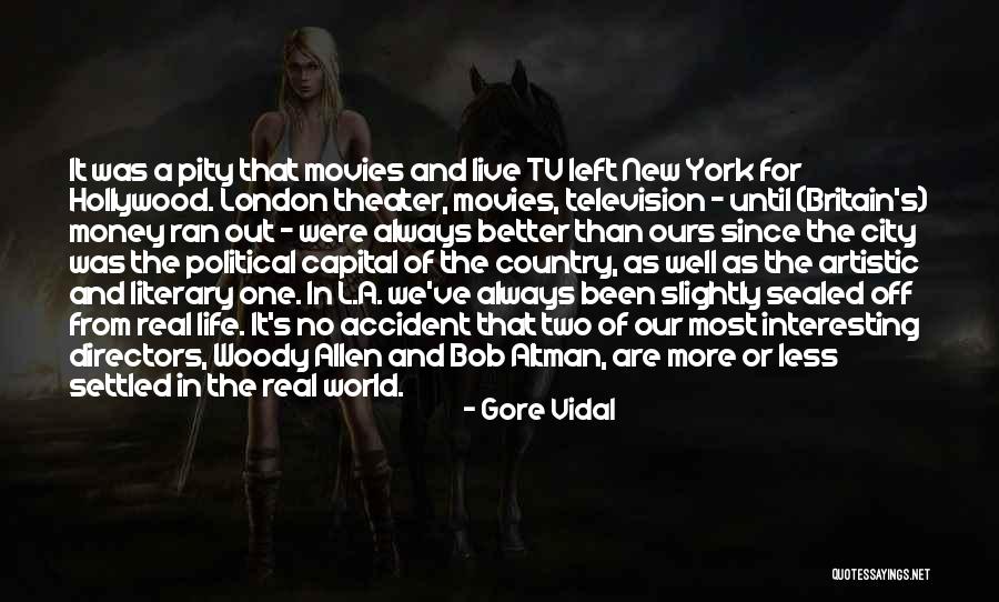 Country And City Life Quotes By Gore Vidal Country And City Life Quotes By Gore Vidal