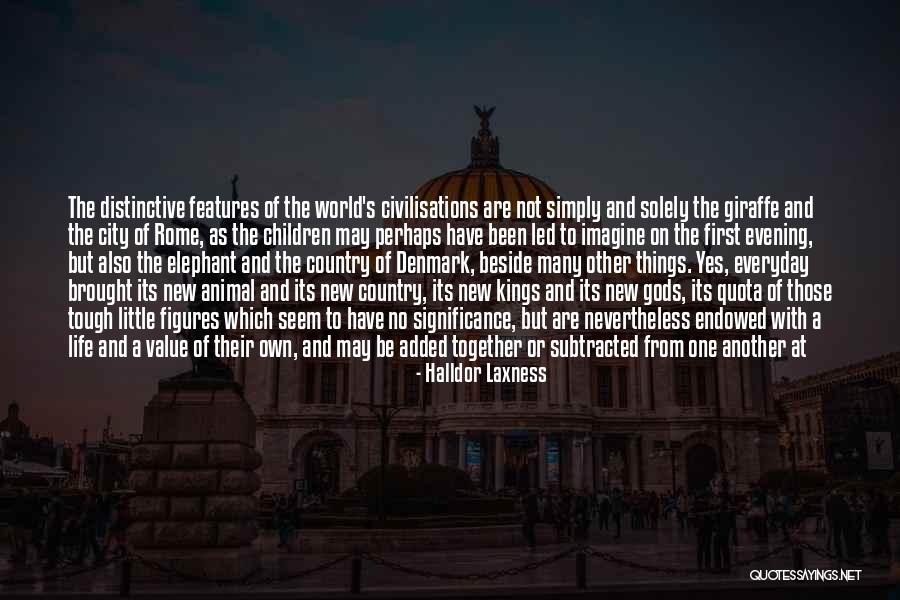 Country And City Life Quotes By Halldor Laxness