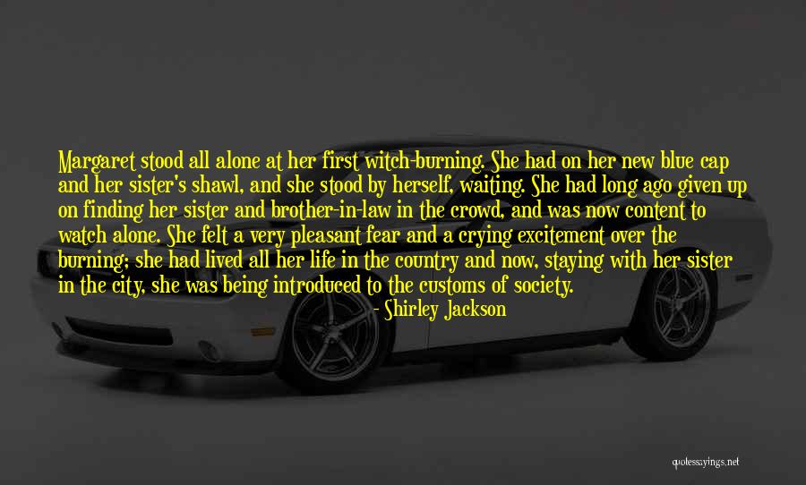 Country And City Life Quotes By Shirley Jackson