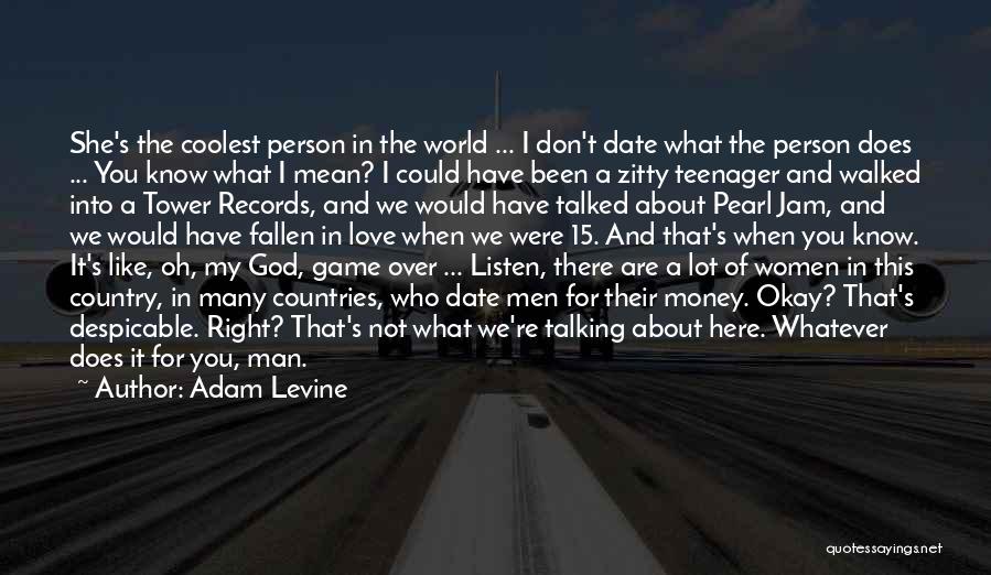 Country And God Quotes By Adam Levine