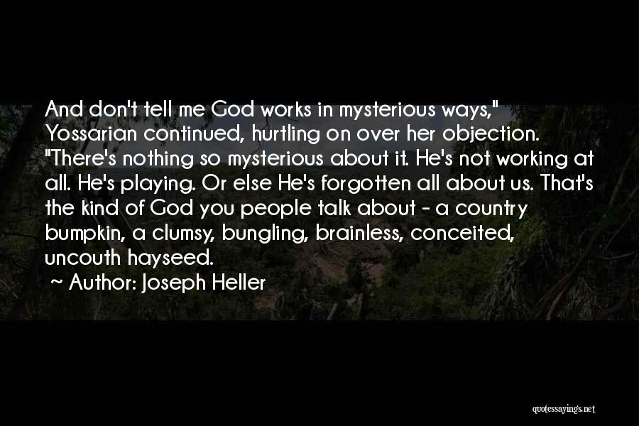 Country And God Quotes By Joseph Heller