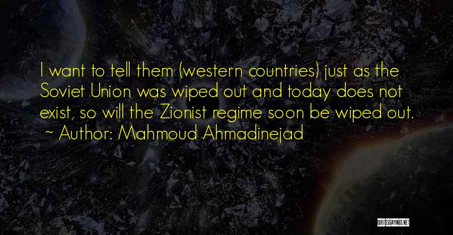 Country And Western Quotes By Mahmoud Ahmadinejad