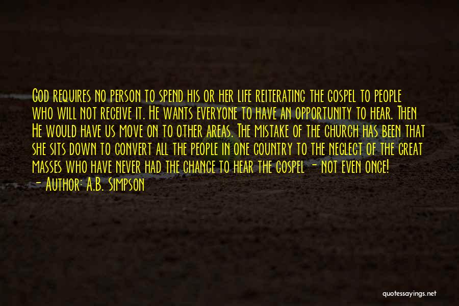 Country Areas Quotes By A.B. Simpson