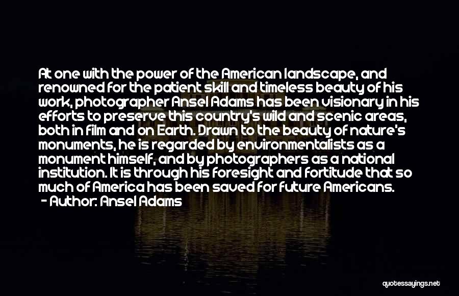 Country Areas Quotes By Ansel Adams