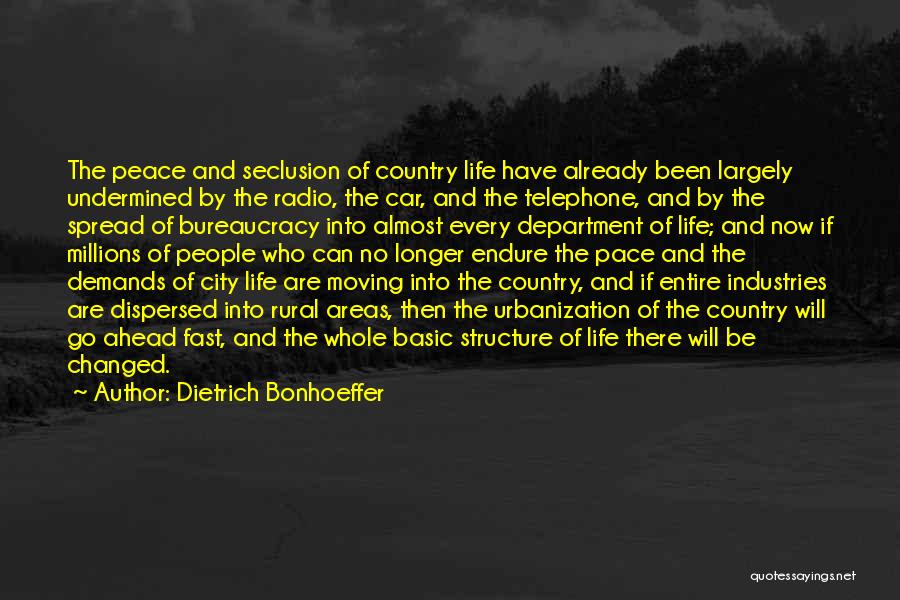 Country Areas Quotes By Dietrich Bonhoeffer