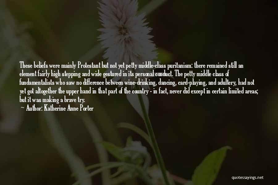 Country Areas Quotes By Katherine Anne Porter