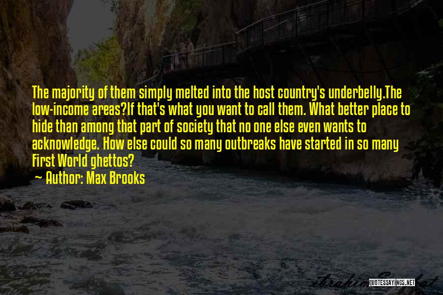 Country Areas Quotes By Max Brooks