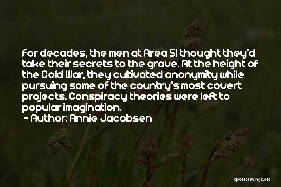 Country At War Quotes By Annie Jacobsen