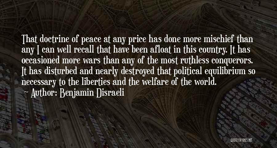 Country At War Quotes By Benjamin Disraeli