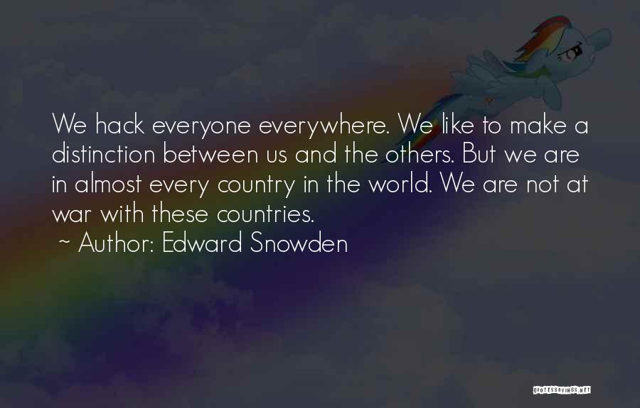 Country At War Quotes By Edward Snowden