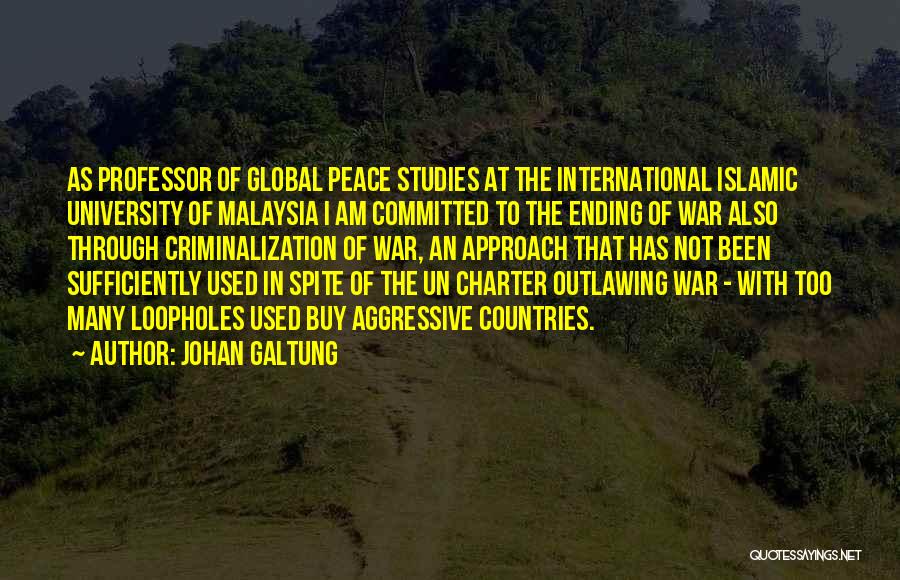 Country At War Quotes By Johan Galtung