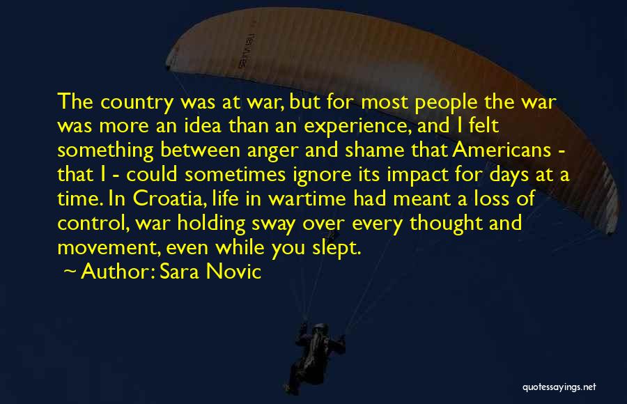 Country At War Quotes By Sara Novic