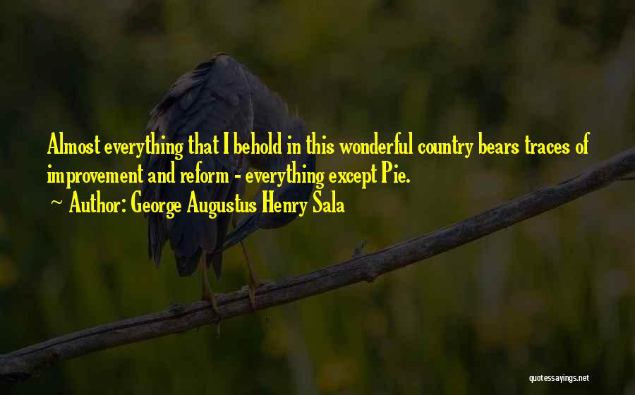 Country Bears Quotes By George Augustus Henry Sala
