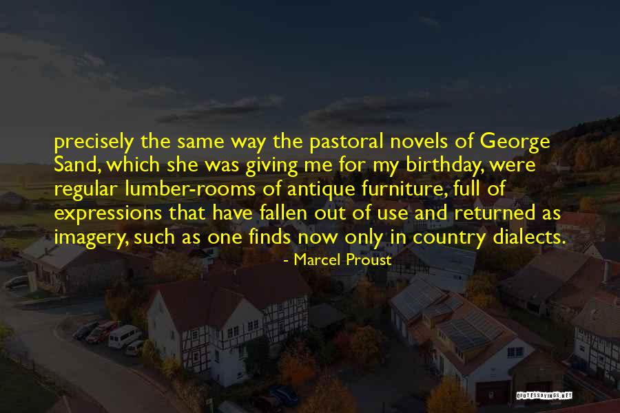 Country Birthday Quotes By Marcel Proust Country Birthday Quotes By Marcel Proust