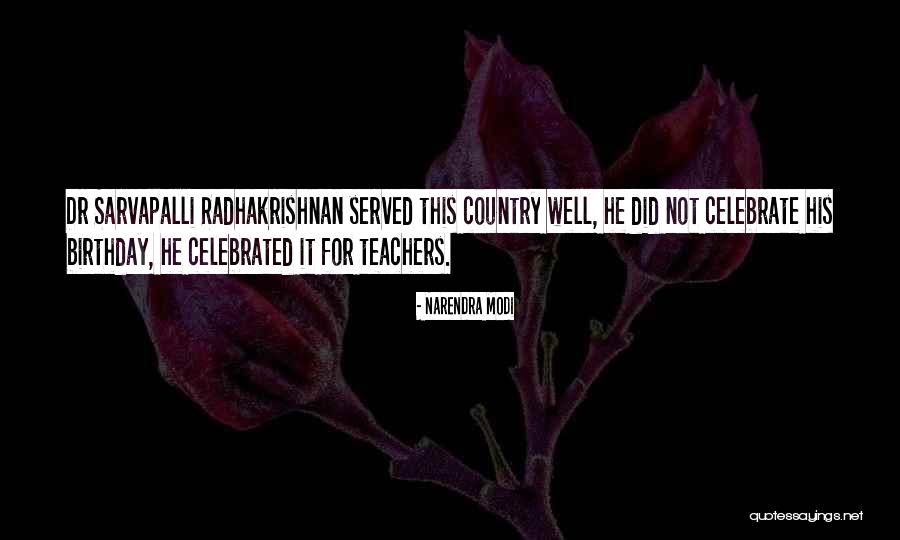 Country Birthday Quotes By Narendra Modi Country Birthday Quotes By Narendra Modi