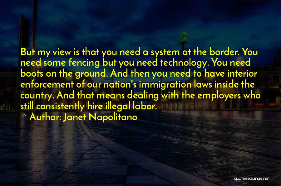 Country Boots Quotes By Janet Napolitano