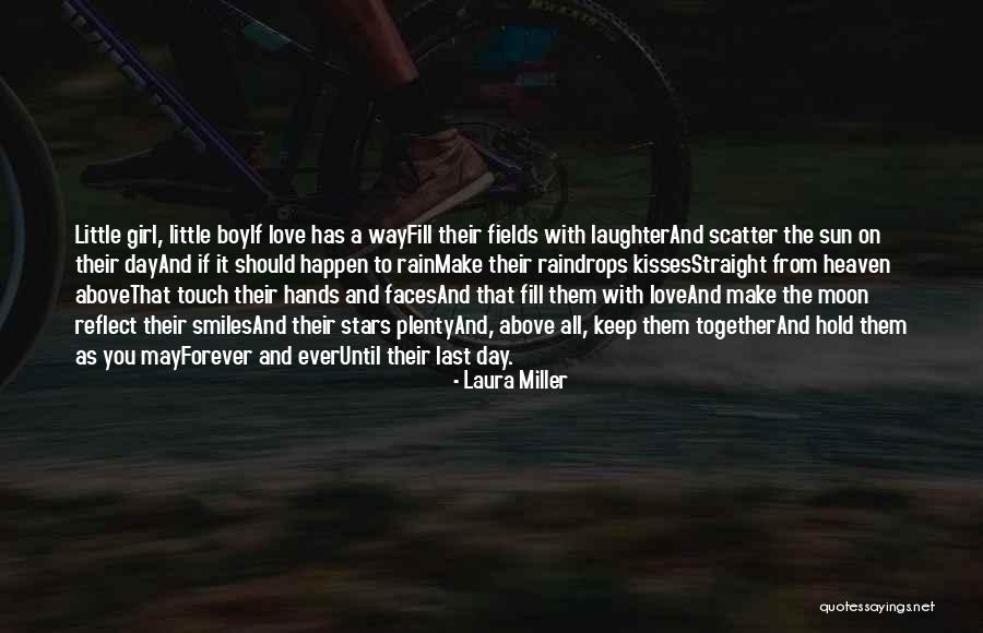 Country Boy And Girl Love Quotes By Laura Miller