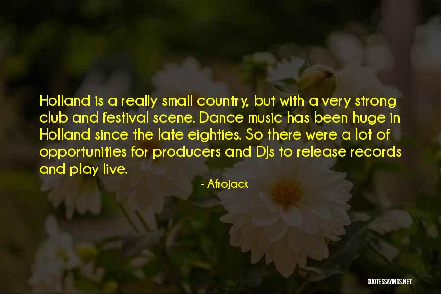 Country Club Quotes By Afrojack Country Club Quotes By Afrojack