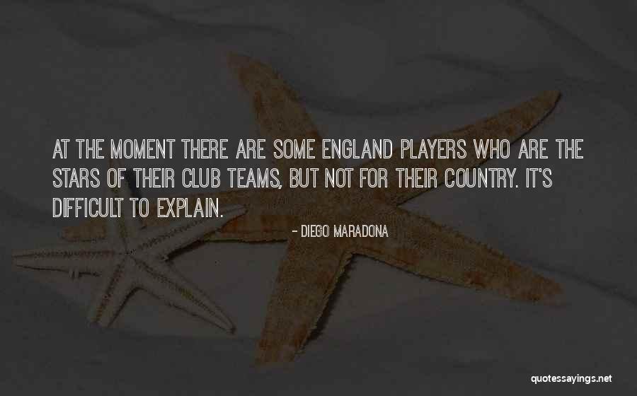 Country Club Quotes By Diego Maradona Country Club Quotes By Diego Maradona