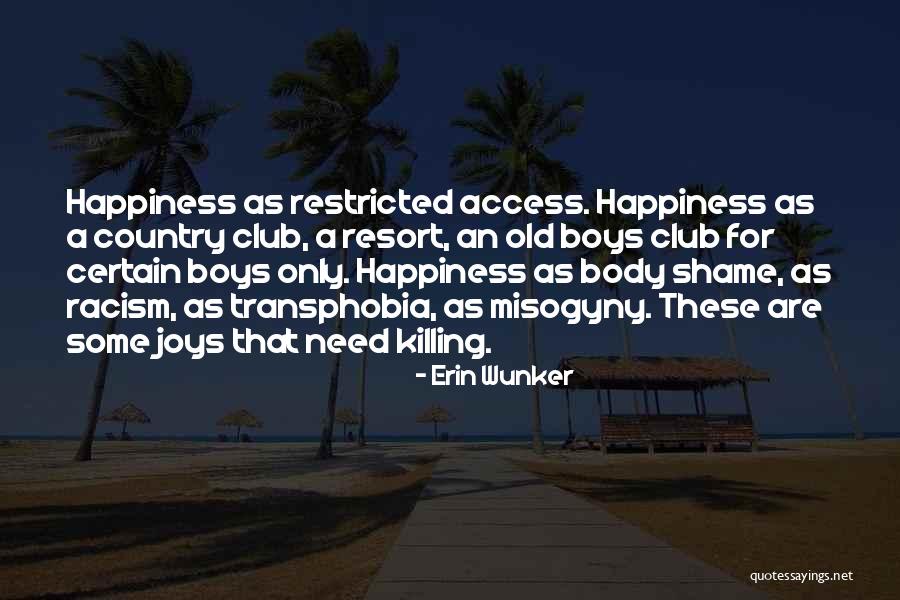 Country Club Quotes By Erin Wunker Country Club Quotes By Erin Wunker