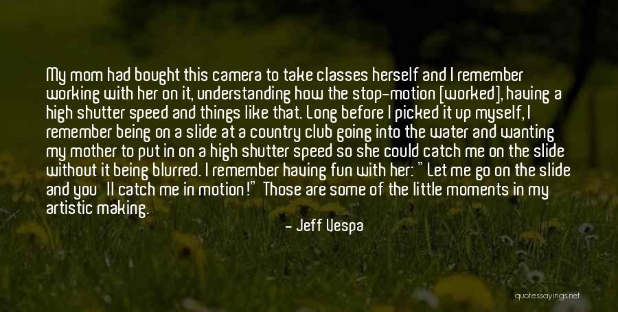 Country Club Quotes By Jeff Vespa Country Club Quotes By Jeff Vespa