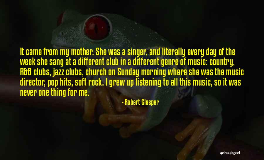 Country Club Quotes By Robert Glasper Country Club Quotes By Robert Glasper
