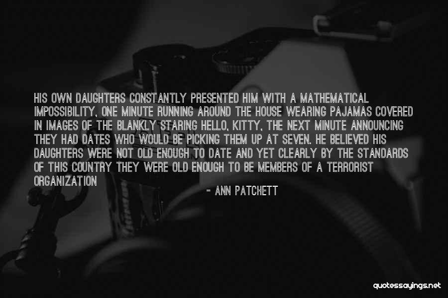 Country Dates Quotes By Ann Patchett Country Dates Quotes By Ann Patchett