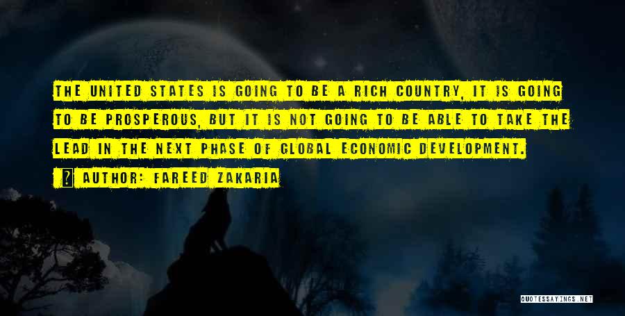 Country Development Quotes By Fareed Zakaria