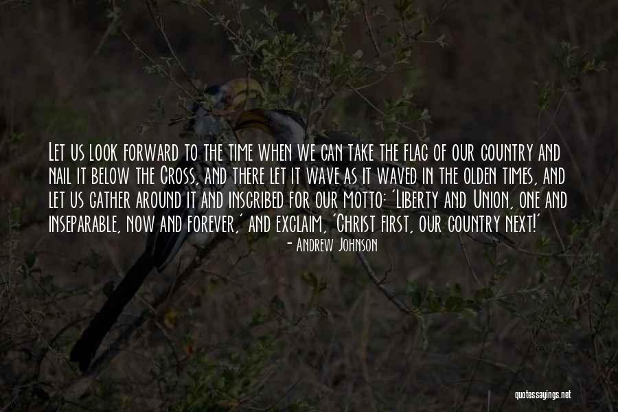 Country Flag Quotes By Andrew Johnson Country Flag Quotes By Andrew Johnson