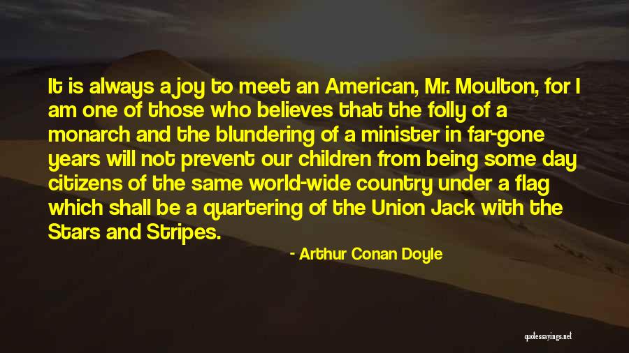 Country Flag Quotes By Arthur Conan Doyle Country Flag Quotes By Arthur Conan Doyle
