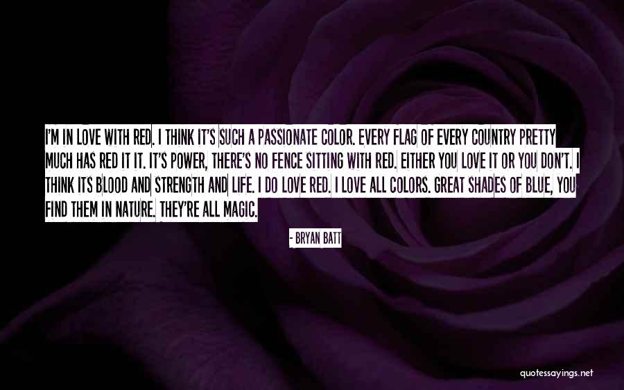 Country Flag Quotes By Bryan Batt Country Flag Quotes By Bryan Batt