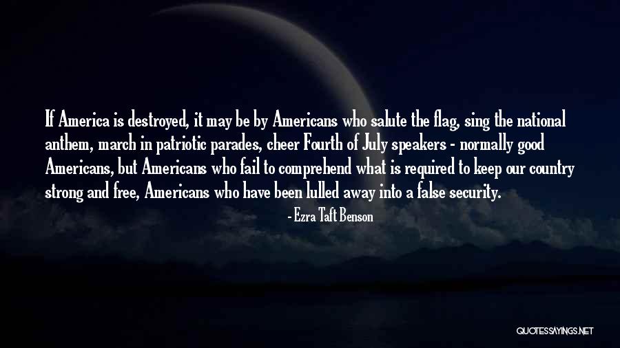 Country Flag Quotes By Ezra Taft Benson Country Flag Quotes By Ezra Taft Benson