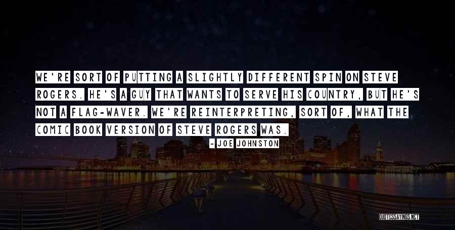 Country Flag Quotes By Joe Johnston Country Flag Quotes By Joe Johnston