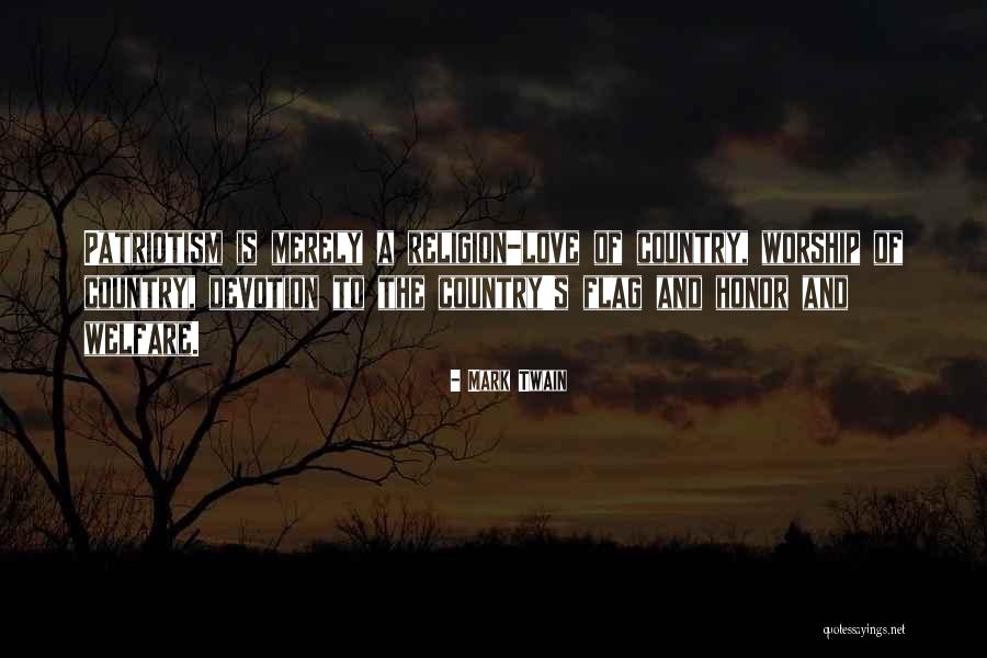 Country Flag Quotes By Mark Twain Country Flag Quotes By Mark Twain