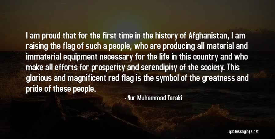 Country Flag Quotes By Nur Muhammad Taraki Country Flag Quotes By Nur Muhammad Taraki
