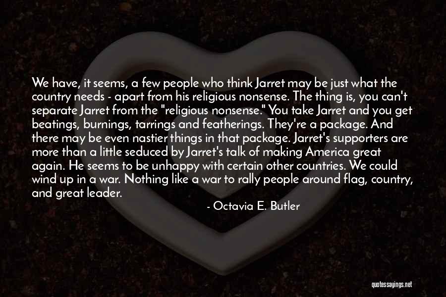Country Flag Quotes By Octavia E. Butler Country Flag Quotes By Octavia E. Butler