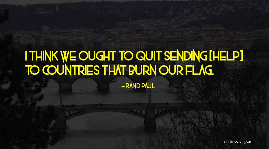 Country Flag Quotes By Rand Paul Country Flag Quotes By Rand Paul