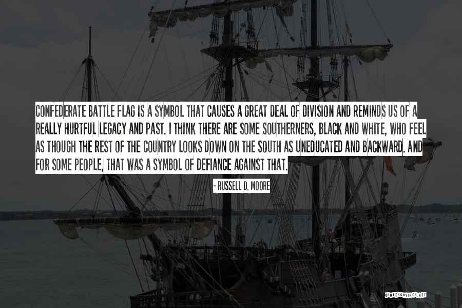 Country Flag Quotes By Russell D. Moore Country Flag Quotes By Russell D. Moore