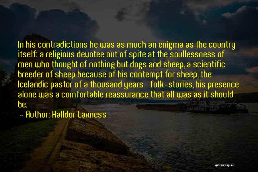 Country Folk Quotes By Halldor Laxness