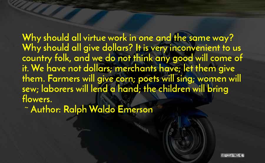 Country Folk Quotes By Ralph Waldo Emerson