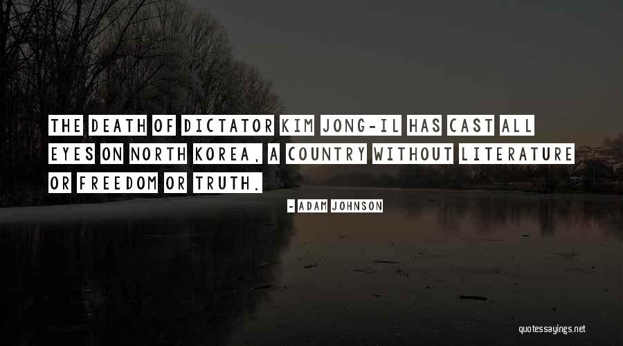 Country Freedom Quotes By Adam Johnson Country Freedom Quotes By Adam Johnson