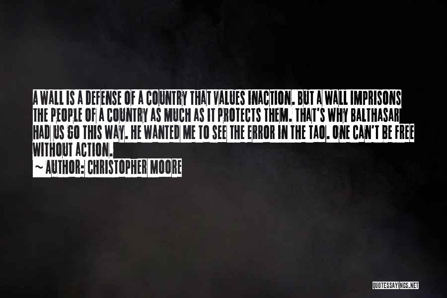 Country Freedom Quotes By Christopher Moore Country Freedom Quotes By Christopher Moore