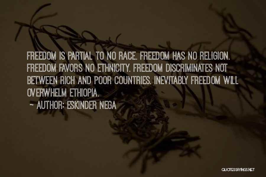 Country Freedom Quotes By Eskinder Nega