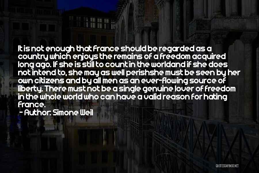 Country Freedom Quotes By Simone Weil