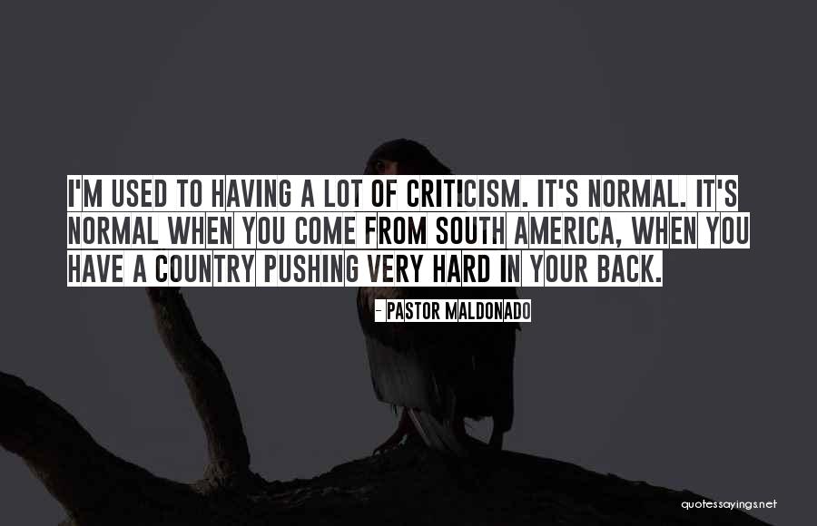 Country From South Quotes By Pastor Maldonado Country From South Quotes By Pastor Maldonado