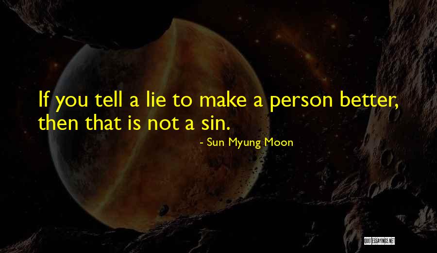 Country Girl Friendship Quotes By Sun Myung Moon Country Girl Friendship Quotes By Sun Myung Moon