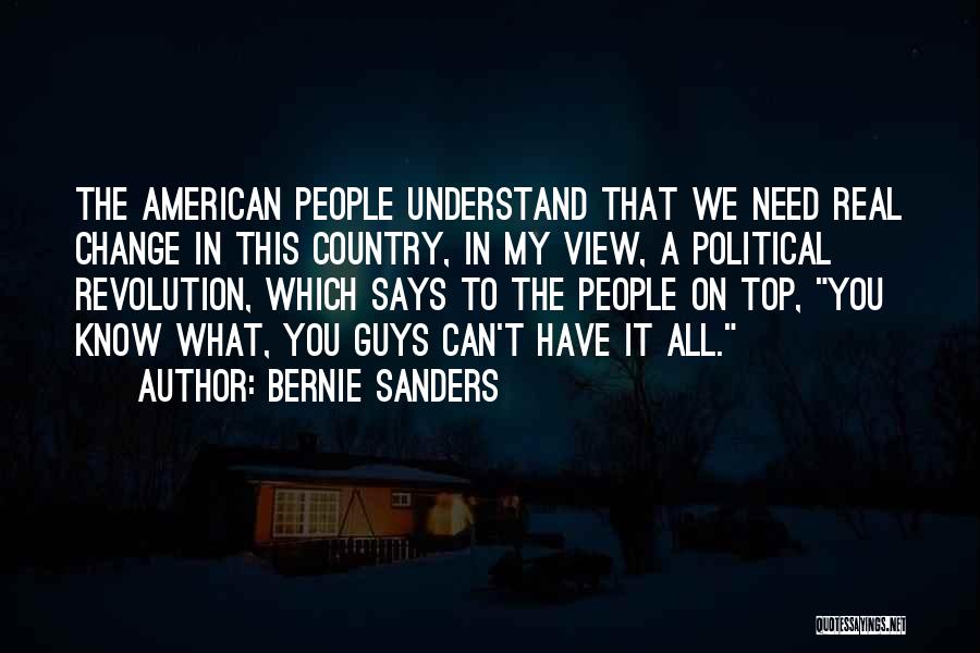 Country Guys Quotes By Bernie Sanders