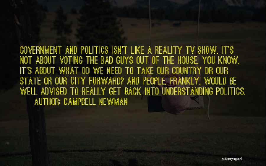 Country Guys Quotes By Campbell Newman
